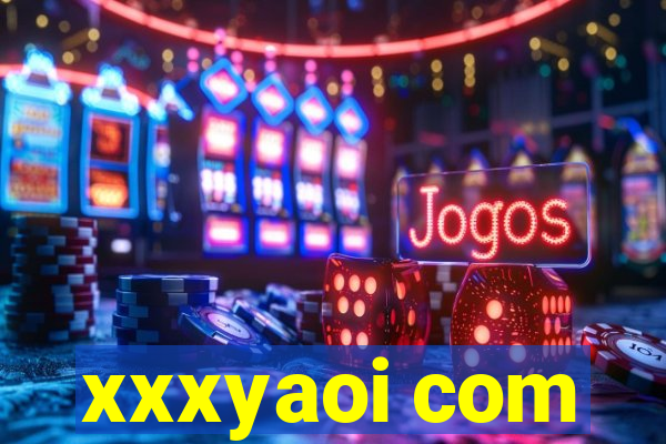 xxxyaoi com